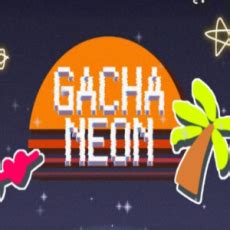 Gacha Neon Install Links: Stay Ahead of the Game