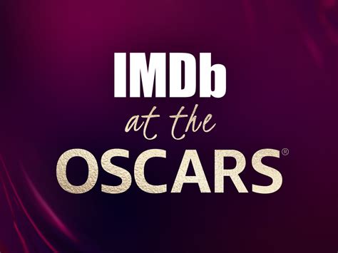 Prime Video: IMDb at the Oscars