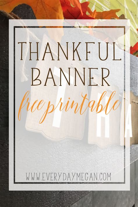 Printable Thankful Banner | Everyday Megan