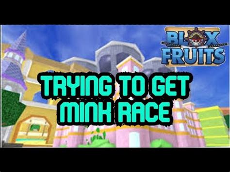 Blox Fruits - Trying to get Mink Race (Update 11) | Roblox - YouTube