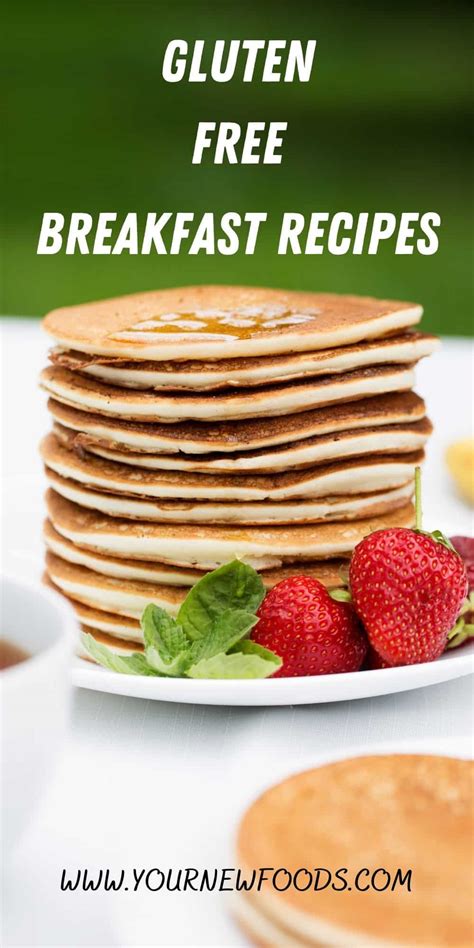 33 Best Gluten-Free Breakfast Recipes | Your New Foods