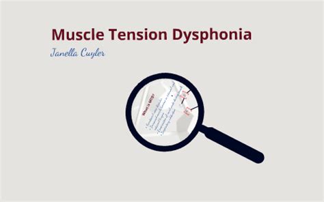 Muscle Tension Dysphonia by Janella Cuyler on Prezi