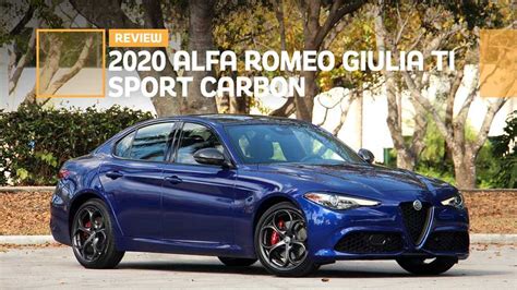 2020 Alfa Romeo Giulia Ti Sport Carbon Review: Sleek And Sporty