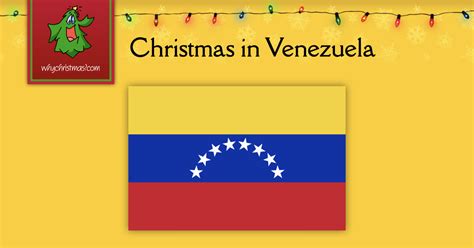 Christmas in Venezuela - WhyChristmas.com