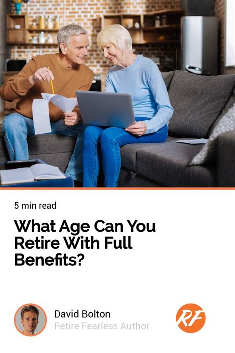 What Age Can You Retire With Full Benefits? | Retirement, Retirement ...