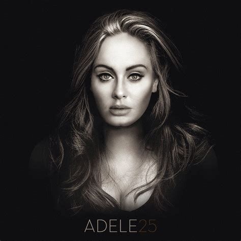 Adele 25 is Unforgettable. | Adele, 5 de maio, Capas de álbuns