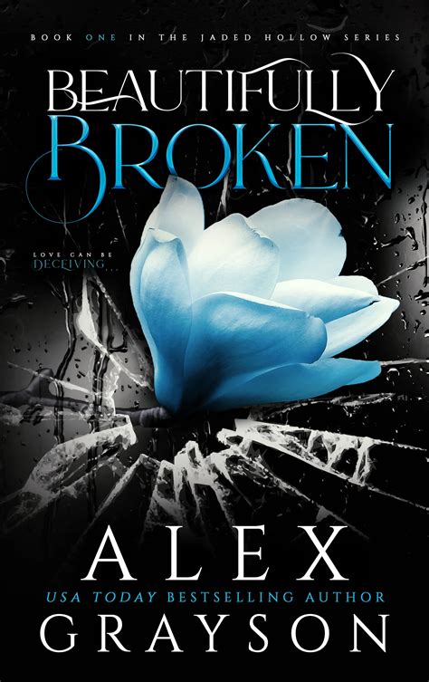 Beautifully Broken – Alex Grayson