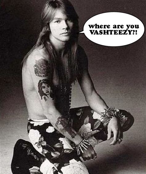 Axl Rose Quotes. QuotesGram