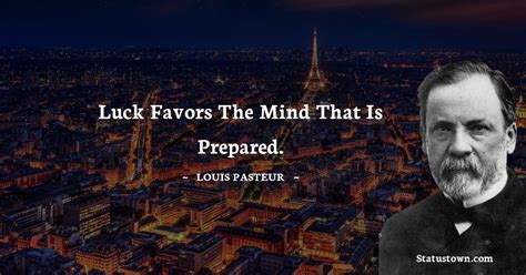 30+ Best Louis Pasteur Quotes