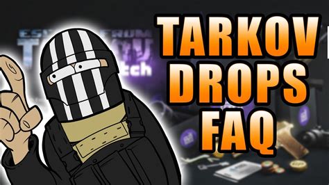 Tarkov Drops FAQ - Twitch Drops FAQ Escape From Tarkov - New World videos