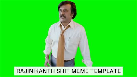 Rajinikanth Shit Meme Download