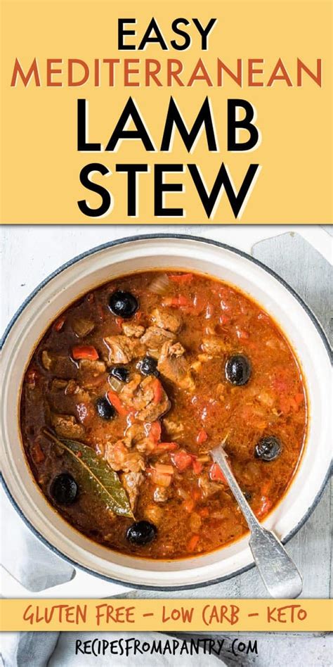 Easy Mediterranean Lamb Stew - Recipes From A Pantry