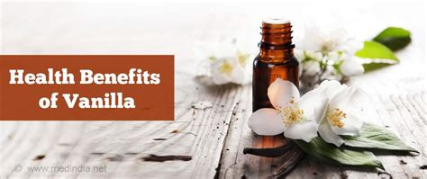 Health Benefits of Vanilla