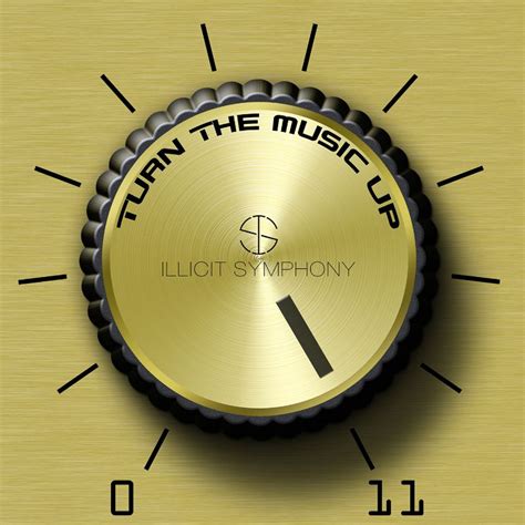 Illicit Symphony - Turn The Music Up (ArtistRack Rock Music)