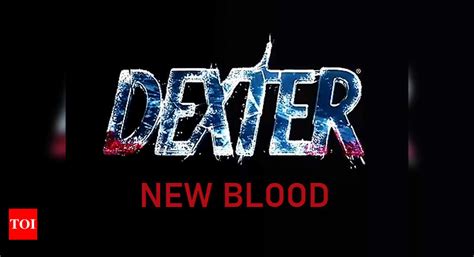 'Dexter' reboot officially titled 'New Blood'; all set for November ...