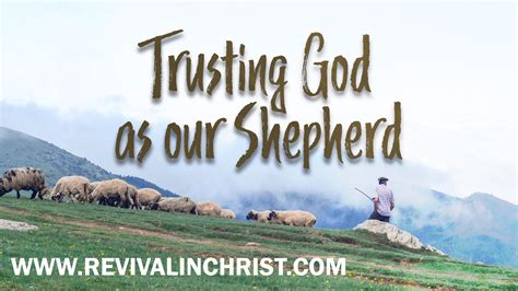 Trusting God as Our Shepherd - Revival in Christ