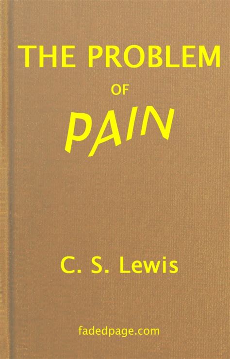 The Problem of Pain, by C. S. Lewis: a Distributed Proofreaders Canada ...