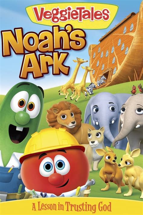 VeggieTales: Noah's Ark (2015) — The Movie Database (TMDB)