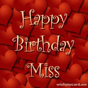 Happy Birthday Miss Free e-Cards