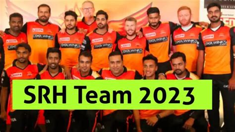 SRH Team 2023 Player List, Team Squad, Retained, Release Player Name ...