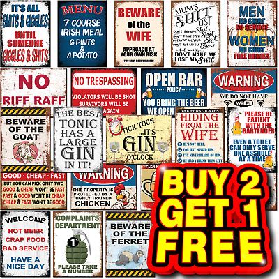 FUNNY METAL SIGNS Retro Wall Plaque House Garage Shed Cave Joke Novelty ...