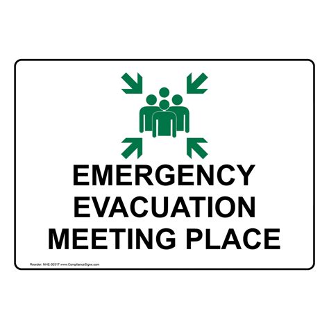 Industrial Notices Emergency Sign - Emergency Evacuation Meeting Place