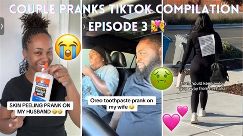 Couple Pranks TikTok Compilation - Episode 3 - YouTube