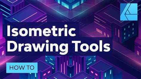 How to Use the New Isometric Drawing Tools in Affinity Designer 1.7 | Affinity Designer Tutorial ...