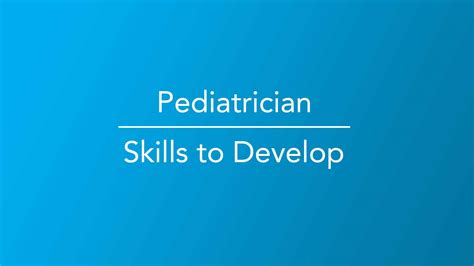 How to Become a Pediatrician - What You Need To Know