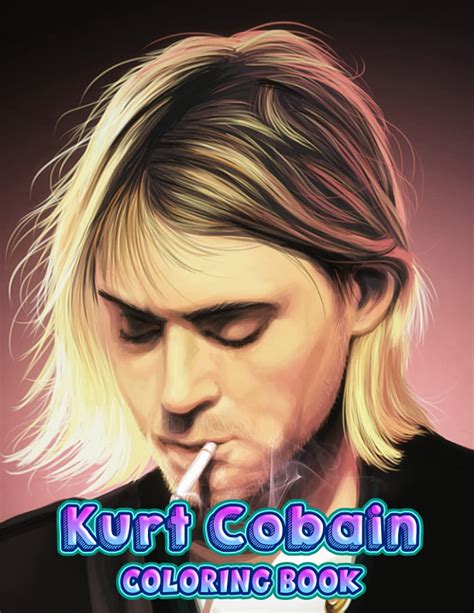 Buy Kurt Cobain Coloring Book: Perfect Coloring Book For Adults and ...