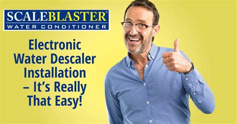 Electronic Water Descaler Installation – It’s Really That Easy!