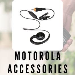 Motorola Two Way Radios and Accessories