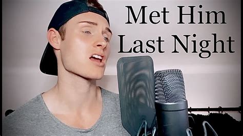 Met Him Last Night - Demi Lovato & Ariana Grande (Male Acoustic Cover) - YouTube