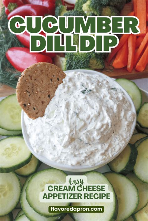 Easy Cucumber Dill Dip with Sour Cream - Flavored Apron