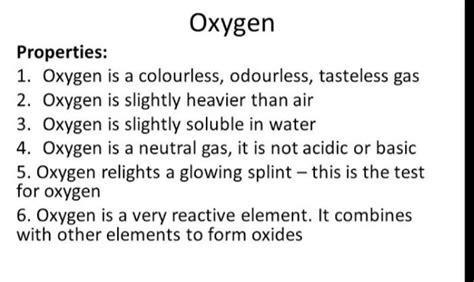 Enlist the some properties of oxygen - Brainly.in