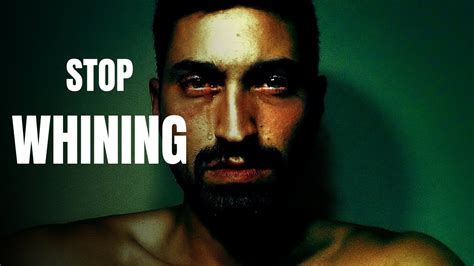 STOP WHINING - Powerful Motivational Speech - YouTube