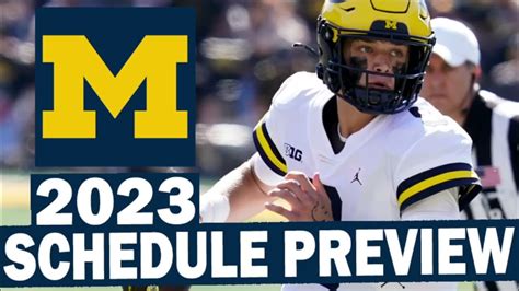 Michigan 2023 Schedule Preview