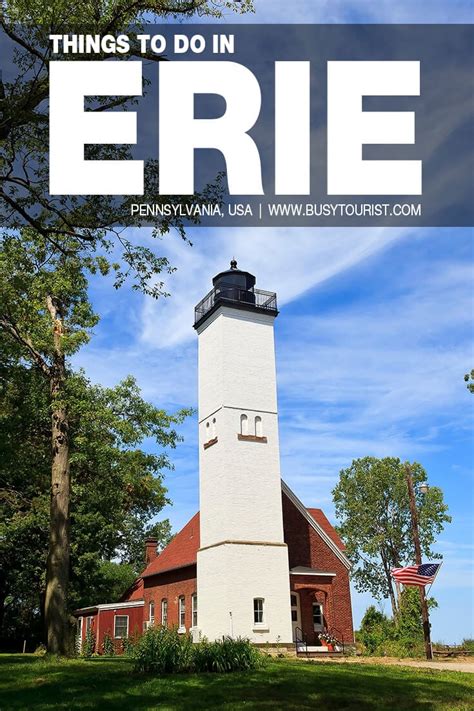 28 Best & Fun Things To Do In Erie (PA) - Attractions & Activities