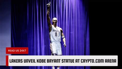 Lakers Unveil Kobe Bryant Statue at Crypto.com Arena