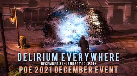 PoE 2021 December Event - Delirium Everywhere - poecurrencybuy.com