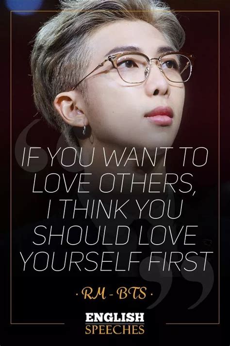 “If you want to love others, I think you should love yourself first.” RM BTS | Motivasi ...