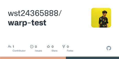 GitHub - wst24365888/warp-test