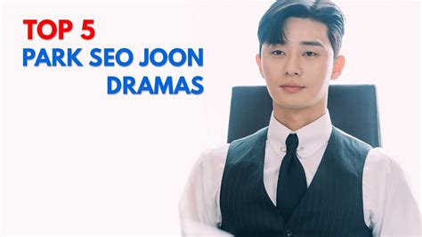 Park Seo Joon Dramas