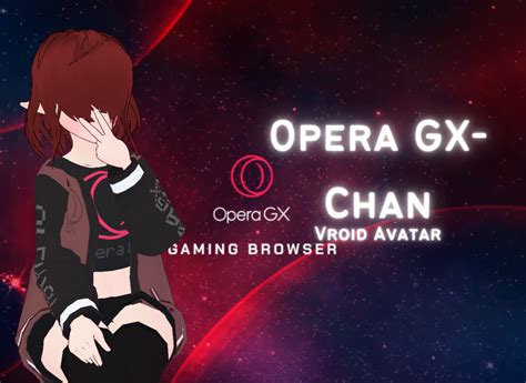 [Free] Opera GX-Chan Avatar