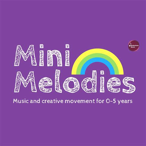 Mini Melodies | Rotherham
