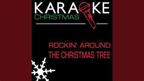 Rockin' Around the Christmas Tree (Karaoke with Lead Vocal) - YouTube