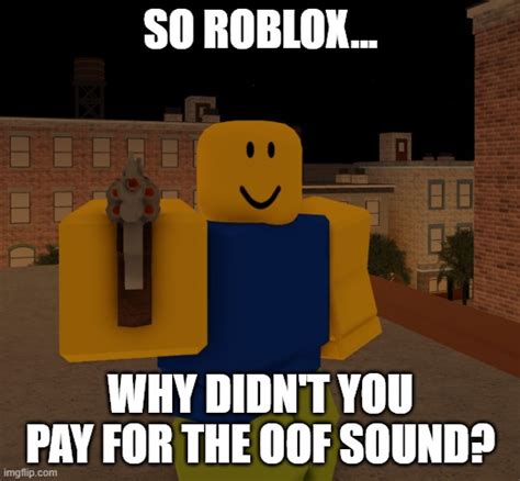 So Roblox... - Imgflip