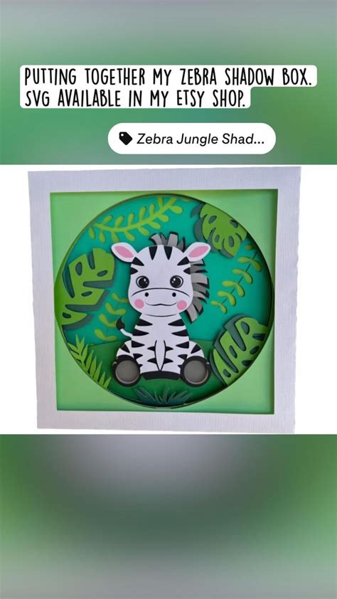 Putting together my zebra shadow box. SVG available in my Etsy shop ...