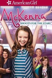 An American Girl: McKenna Shoots for the Stars - Rotten Tomatoes