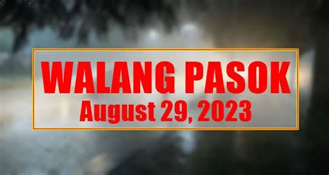 Walang Pasok August 29: Class Suspension Declared In These Areas | PhilNews